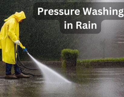 can you pressure wash in the rain